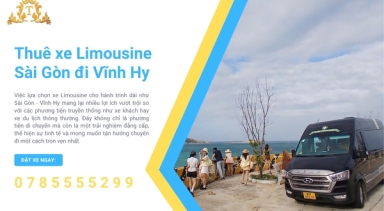 Thuê xe Limousine Sài Gòn đi Vĩnh Hy