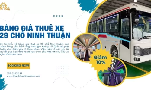 Bảng giá thuê xe 29 chỗ Ninh Thuận