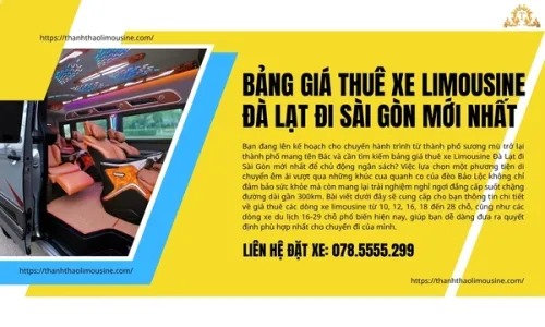 Bảng giá thuê xe Limousine Đà Lạt đi Sài Gòn mới nhất
