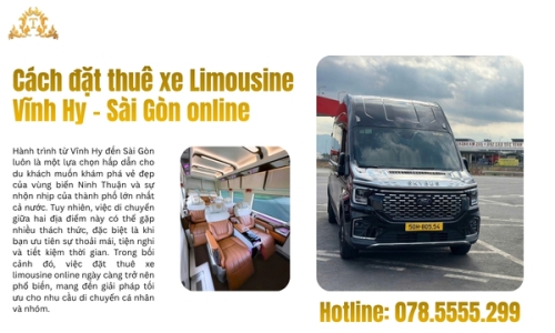 Cách đặt thuê xe limousine Vĩnh Hy - Sài Gòn online