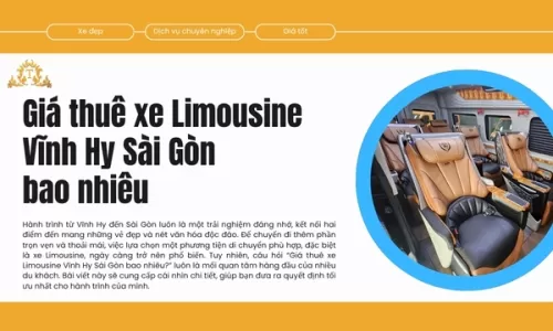 Giá thuê xe Limousine Vĩnh Hy Sài Gòn bao nhiêu