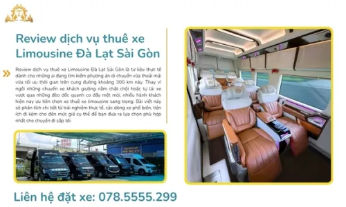 Review dịch vụ thuê xe Limousine Đà Lạt Sài Gòn