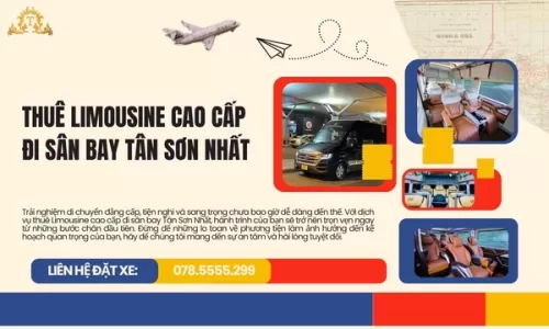 Thuê Limousine cao cấp đi sân bay Tân Sơn Nhất