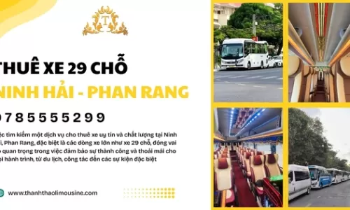 Thuê xe 29 chỗ Ninh Hải Phan Rang