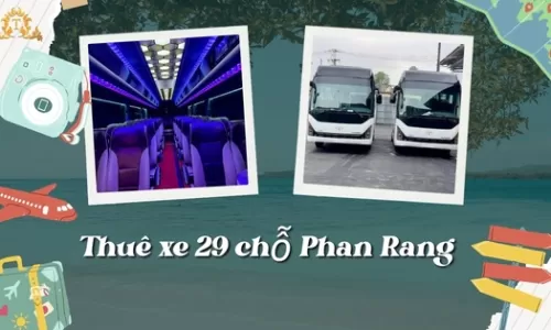 Thuê xe 29 chỗ Phan Rang