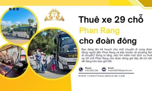 Thuê xe 29 chỗ Phan Rang cho đoàn đông
