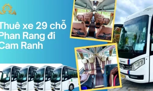 Thuê xe 29 chỗ Phan Rang đi Cam Ranh