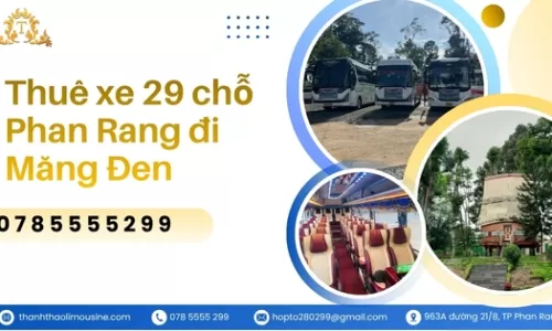 Thuê xe 29 chỗ Phan Rang đi Măng Đen