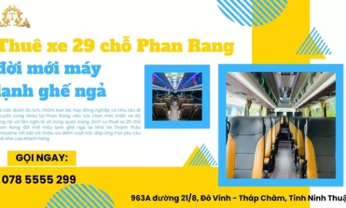 Thuê xe 29 chỗ Phan Rang đời mới máy lạnh ghế ngả