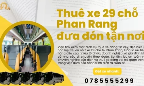 Thuê xe 29 chỗ Phan Rang đưa đón tận nơi