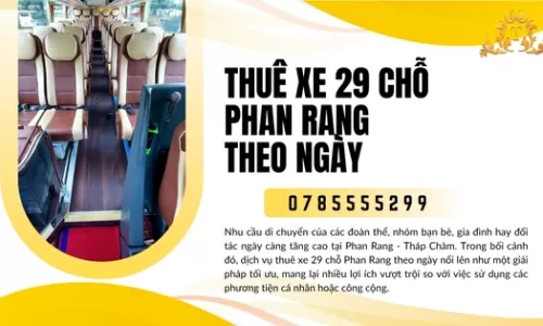 Thuê xe 29 chỗ Phan Rang theo ngày