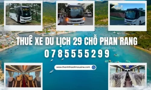 Thuê xe du lịch 29 chỗ Phan Rang