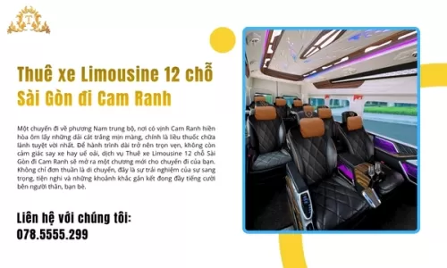 Thuê xe Limousine 12 chỗ Sài Gòn đi Cam Ranh