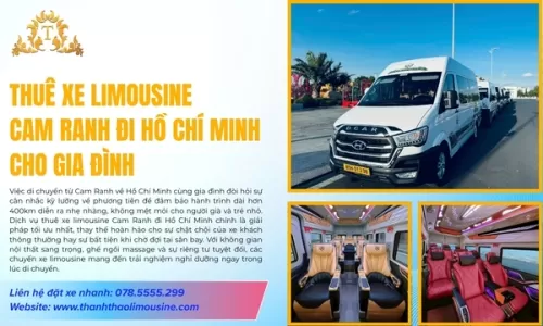 Thuê xe limousine Cam Ranh đi Hồ Chí Minh cho gia đình
