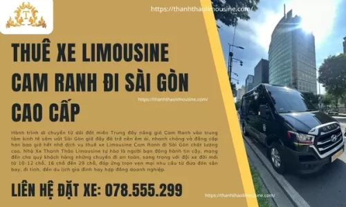 Thuê xe Limousine Cam Ranh đi Sài Gòn cao cấp