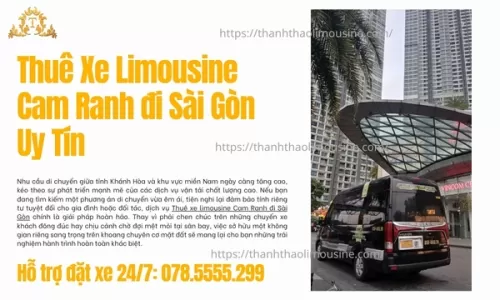 Thuê xe limousine Cam Ranh đi Sài Gòn uy tín