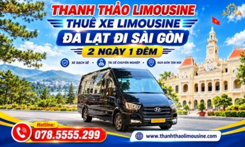 Thuê xe Limousine Đà Lạt đi Sài Gòn 2 ngày 1 đêm