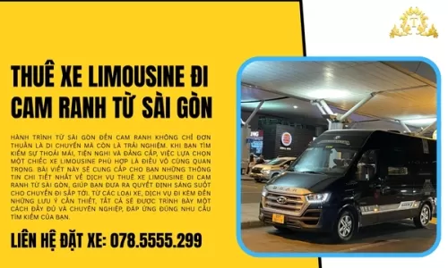 Thuê xe Limousine đi Cam Ranh từ Sài Gòn