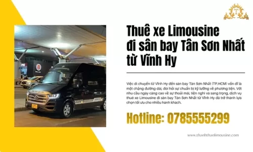 Thuê xe Limousine đi sân bay Tân Sơn Nhất từ Vĩnh Hy