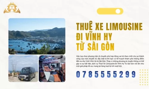 Thuê Xe Limousine Đi Vĩnh Hy Từ Sài Gòn
