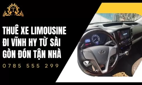 Thuê xe limousine đi Vĩnh Hy từ Sài Gòn đón tận nhà