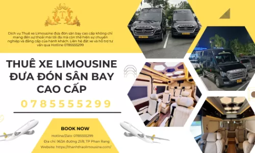 Thuê xe Limousine đưa đón sân bay cao cấp