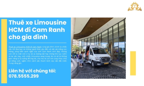 Thuê xe Limousine HCM đi Cam Ranh cho gia đình