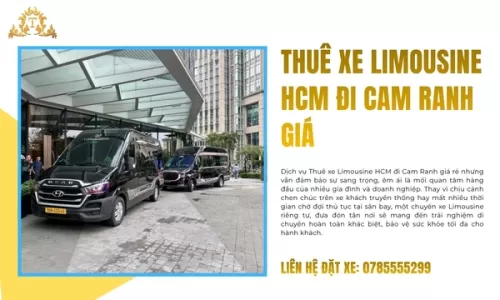 Thuê xe Limousine HCM đi Cam Ranh giá rẻ