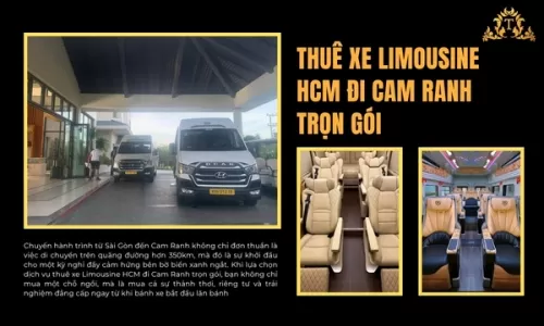 Thuê xe Limousine HCM đi Cam Ranh trọn gói