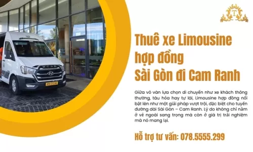 Thuê xe Limousine hợp đồng Sài Gòn đi Cam Ranh