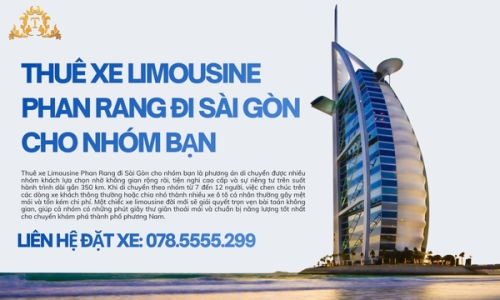 Thuê xe Limousine Phan Rang đi Sài Gòn cho nhóm bạn