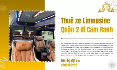 Thuê xe Limousine Quận 2 đi Cam Ranh