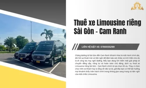 Thuê xe Limousine riêng Sài Gòn - Cam Ranh