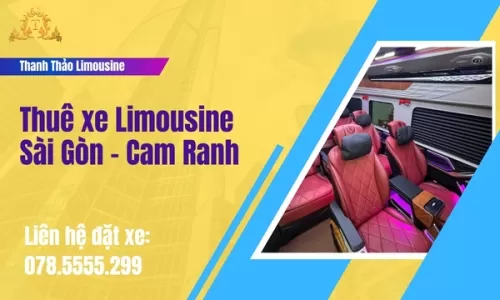 Thuê xe Limousine Sài Gòn - Cam Ranh giá rẻ