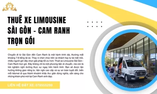 Thuê xe Limousine Sài Gòn - Cam Ranh trọn gói