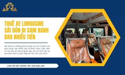 Thuê xe Limousine Sài Gòn đi Cam Ranh bao nhiêu tiền
