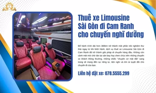Thuê xe Limousine Sài Gòn đi Cam Ranh cho chuyến nghĩ dưỡng