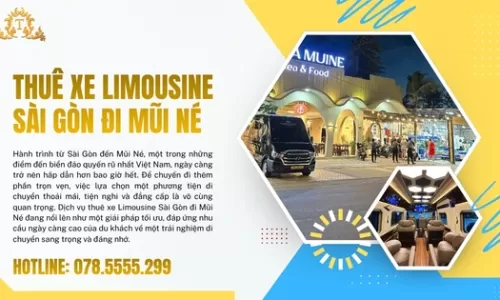 Thuê xe Limousine Sài Gòn đi Mũi Né