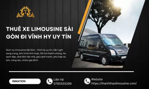 Thuê xe Limousine Sài Gòn đi Vĩnh Hy uy tín