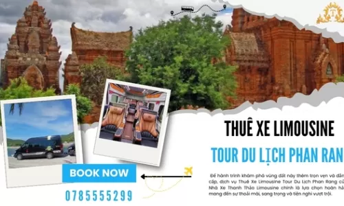 Thuê Xe Limousine Tour Du Lịch Phan Rang
