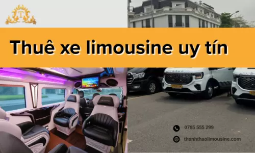 Thuê xe limousine uy tín