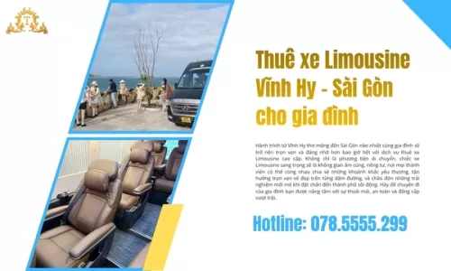 Thuê xe Limousine Vĩnh Hy - Sài Gòn cho gia đình