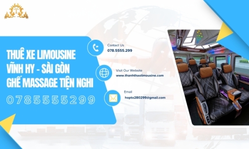 Thuê xe Limousine Vĩnh Hy - Sài Gòn ghế massage tiện nghi