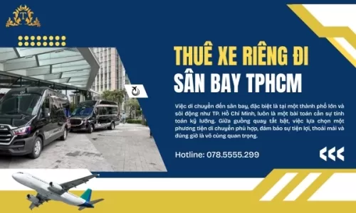 Thuê xe riêng đi sân bay TPHCM