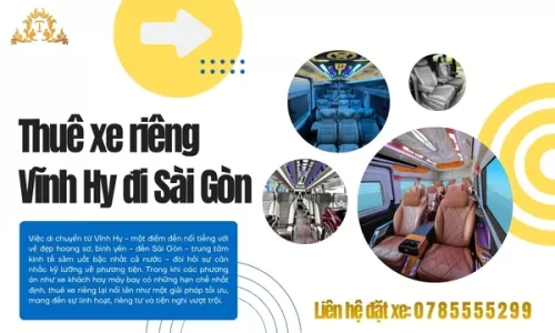 Thuê xe riêng Vĩnh Hy đi Sài Gòn