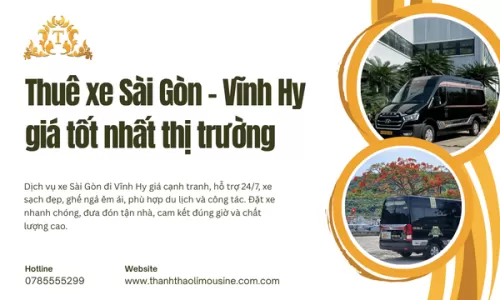 Thuê xe Sài Gòn – Vĩnh Hy giá tốt nhất thị trường