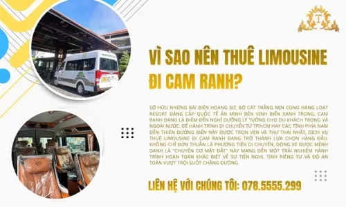Vì sao nên thuê Limousine đi Cam Ranh?