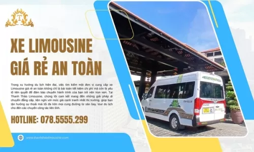 Xe Limousine giá rẻ an toàn