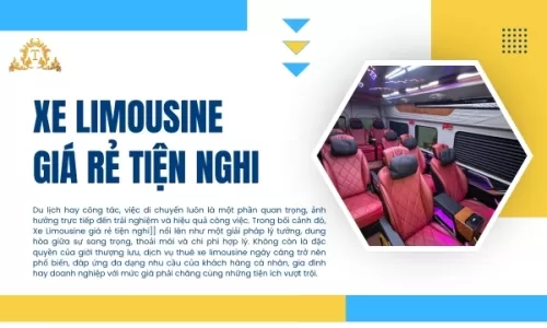 Xe Limousine giá rẻ tiện nghi