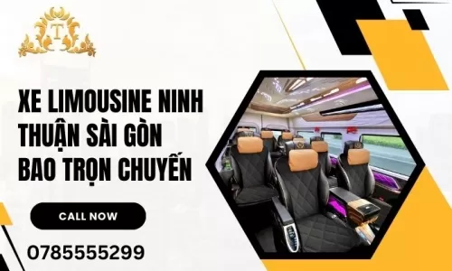 Xe limousine Ninh Thuận Sài Gòn bao trọn chuyến